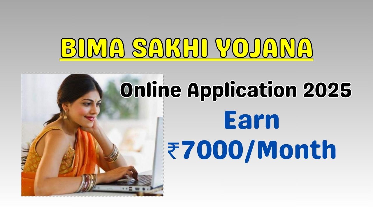 Bima Sakhi Yojana Online Application 2025