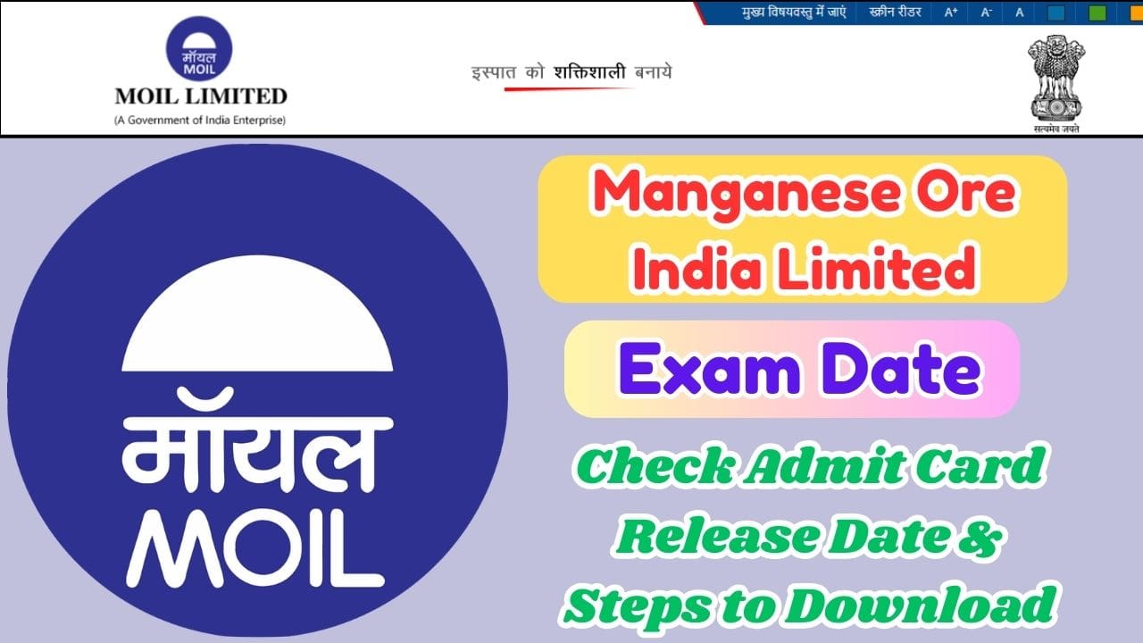 MOIL Recruitment 2025 Exam Date