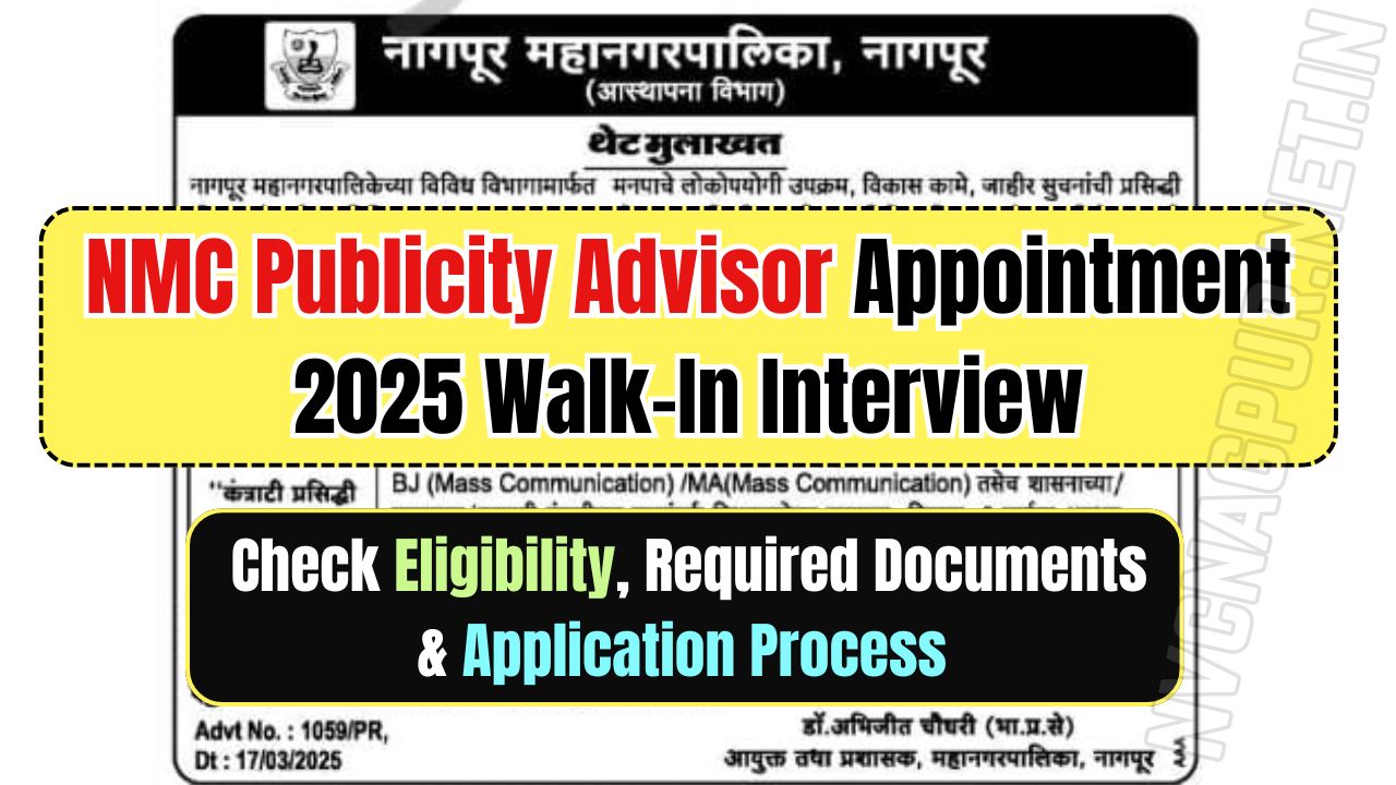 NMC Publicity Advisor Appointment 2025 Walk-In Interview