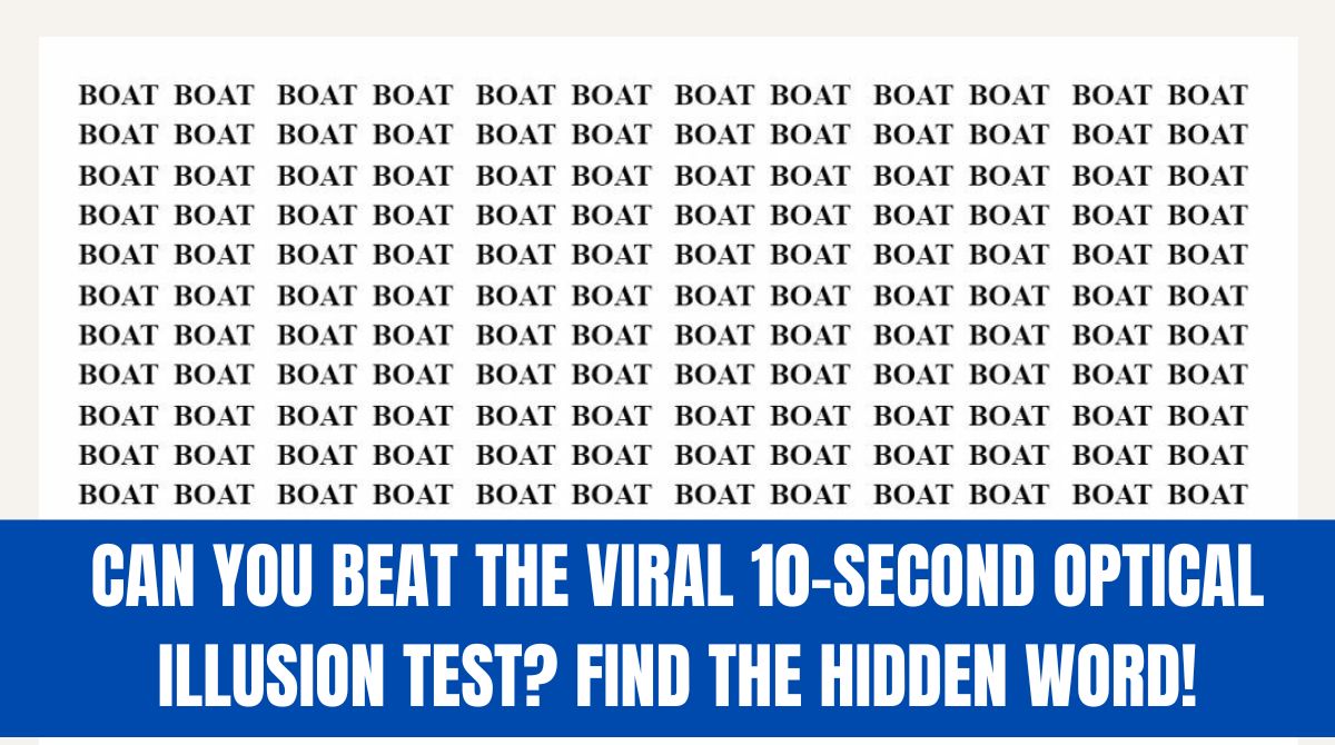 Can You Beat the Viral 10-Second Optical Illusion Test? Find the Hidden Word!